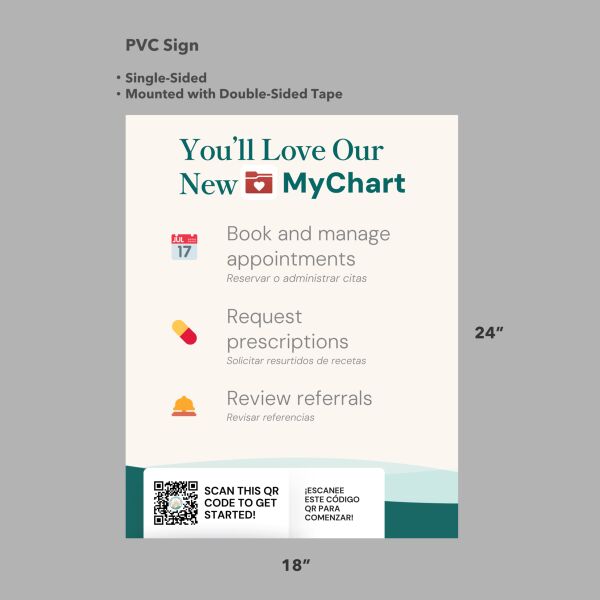 You'll Love Our New MyChart - PVC 18 x 24 " Thumbnail